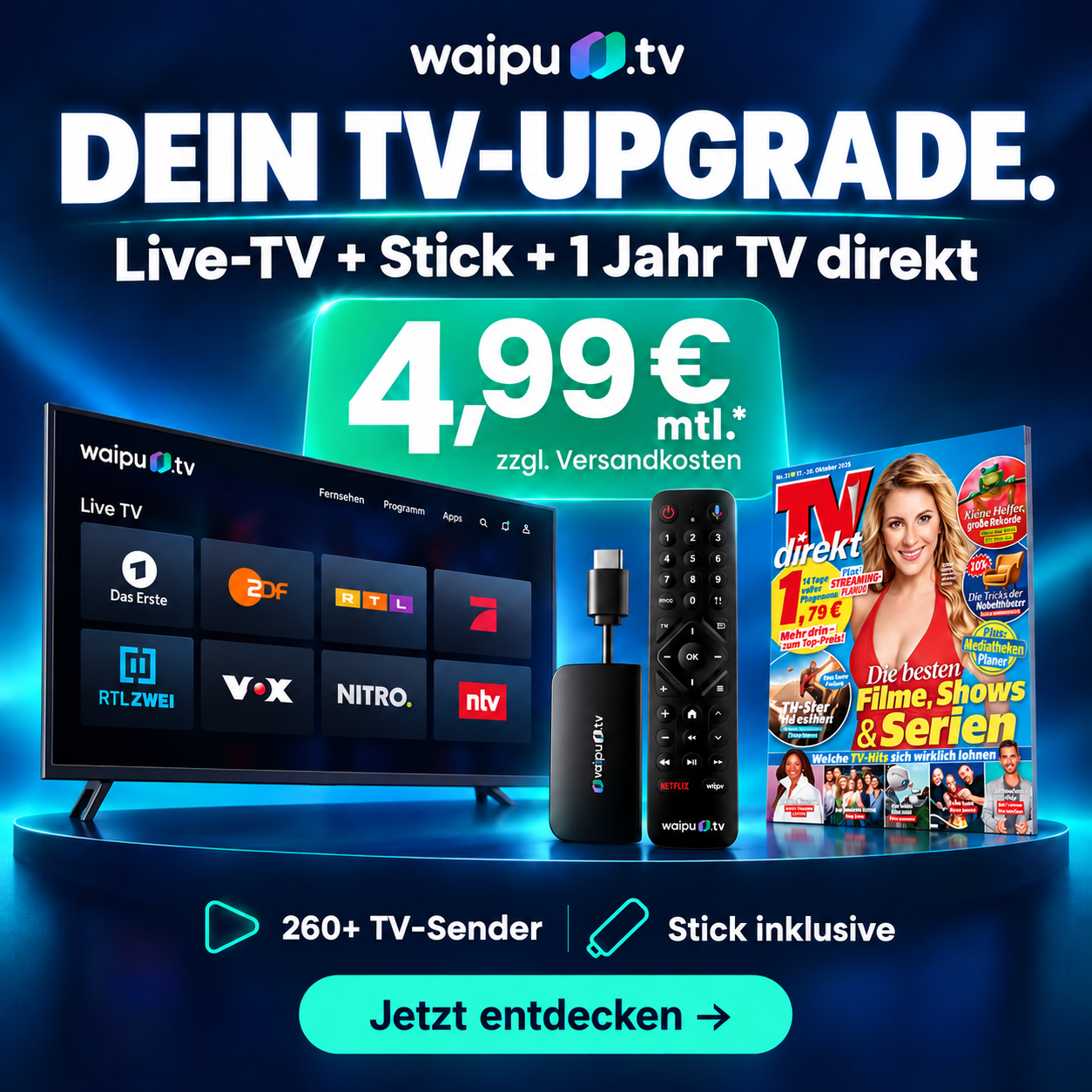 Dein TV-Upgrade: Live-TV, Mietstick und 1 Jahr TVdirekt für 4,99 Euro monatlich. Jetzt entdecken.