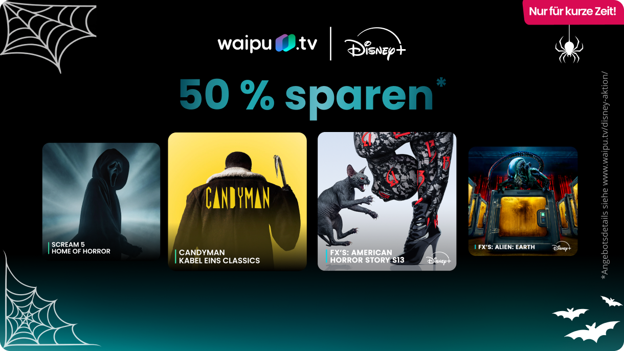 waipu.tv und Disney+: Halloween-Special – 3 Monate 50 % sparen